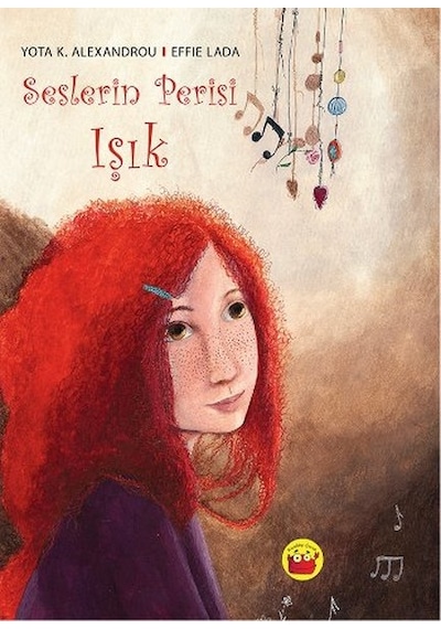 Seslerin Perisi Işık - Yota K. Alexandrou -  Effie Lada - Kuraldışı Yayınları