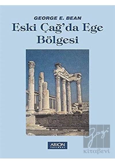 Eski Çağ'da Ege Bölgesi -  Arion Yayınevi
