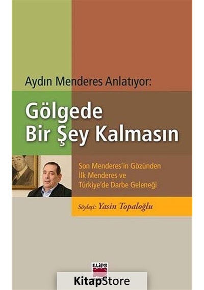 Gölgede Bir Şey Kalmasın- Elips Kitapları