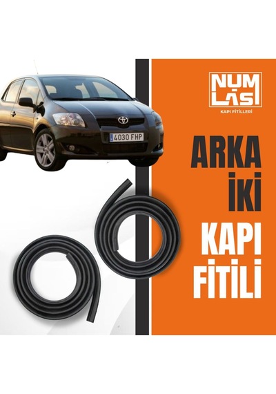 Toyota Auris 2006-2009 Arka İki Kapı Fitili-a Kalite-numlas-nm5708