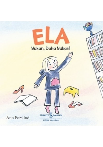 Ela - Yukarı Daha Yukarı !