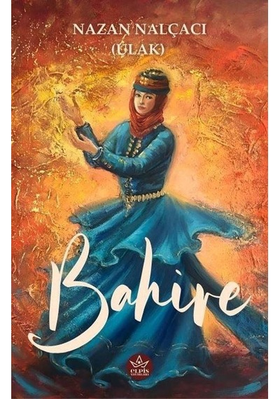 Bahire / Nazan Nalçacı