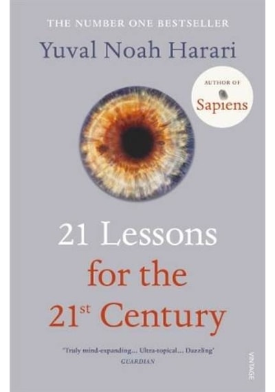 21 Lessons for the 21st Century - Yuval Noah Harari - Random House