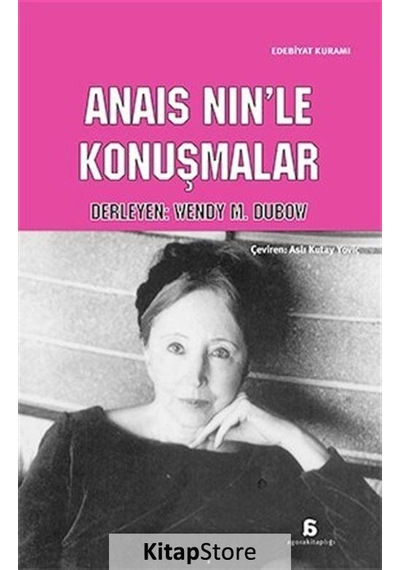 Anais Nin'le Konuşmalar- Agora Kitaplığı