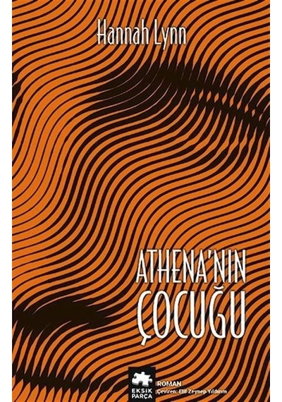 Athena'nın Çocuğu - Hannah Lynn - Eksik Parça