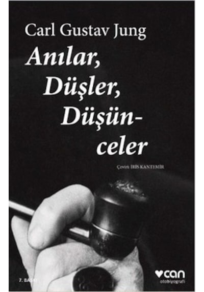 Anılar Düşler Düşünceler - Carl Gustav Jung - Can Yayınları