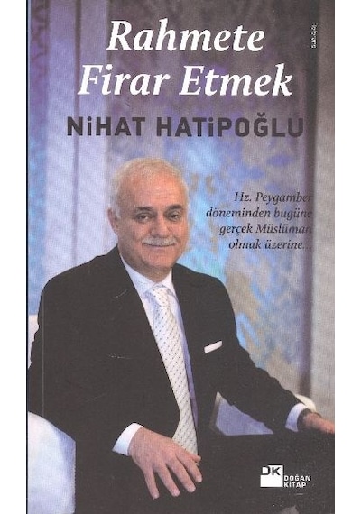 Rahmete Firar Etmek  - Nihat Hatipoğlu  - Doğan Kitap