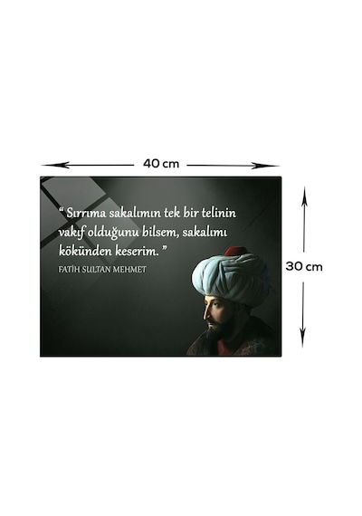 Decorita Fatih Sultan Mehmet | Fsm Cam Tablo | Sırrın Önemi