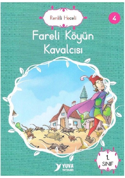 Birinci Sınıf - Fareli Köyün Kavalcısı Renkli Heceli