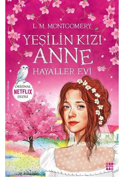 Yeşilin Kızı Anne 5 - Hayaller Evi- Dokuz Yayınları