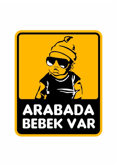 Arabada Bebek Var Sticker - Araba Oto Araç Sticker - 00650 25X21 Cm