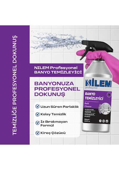 Nilem Profesyonel Banyo Temizleyici 750 ML Nilem Profesyonel Banyo Temizleyici 750 ML