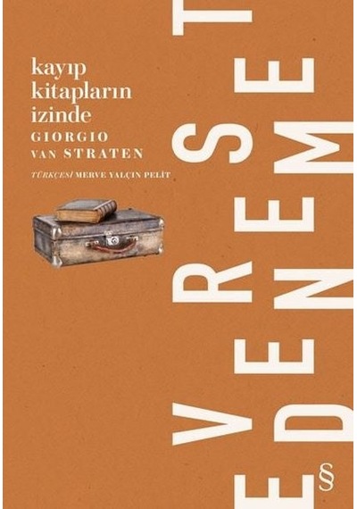 Kayıp Kitapların İzinde - Giorgio Van Straten - Everest Yayınları