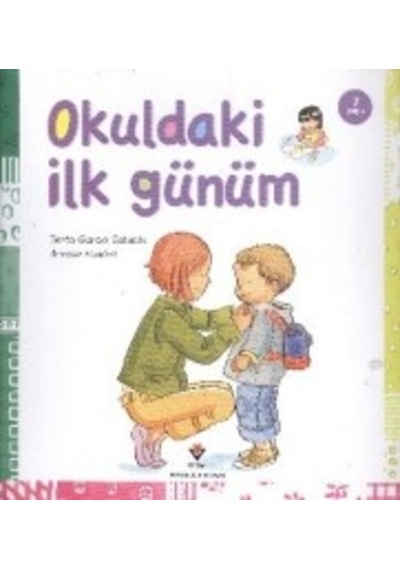 Okuldaki İlk Günüm - Tübitak Yayınları