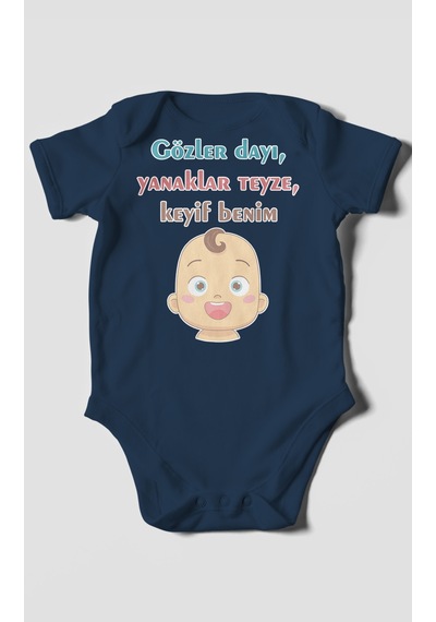 Gözler Dayı Yanaklar Teyze,keyif Benim Baskılı Bebek Zıbını Çıtçıtlı Body %100 Pamuk Kısa Kol Lacivert