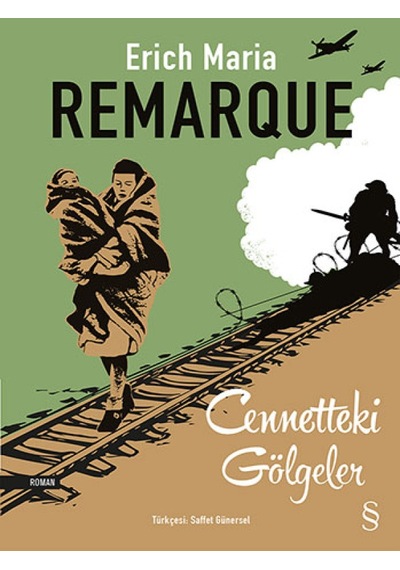 Cennetteki Gölgeler - Erich Maria Remarque - Everest Yayınları