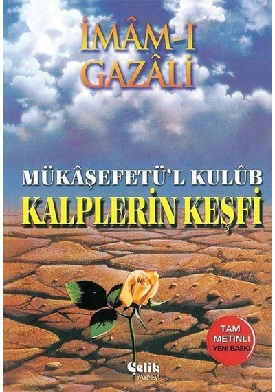Mükaşefetü'l Kulüb - Kalplerin Keşfi (1. Hamur) - Salih Uçan - Çelik Yayınevi
