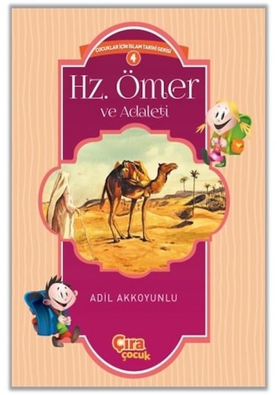 Hz. Ömer ve Adaleti - Adil Akkoyunlu - Çıra Yayınları
