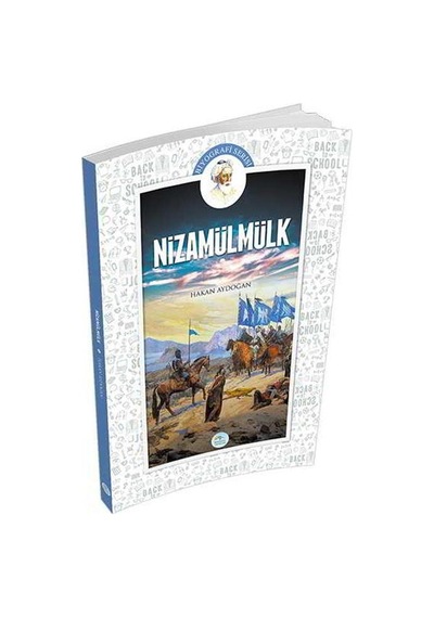 Nizamülmülk-Biyografi Serisi - Ahmet Aydoğan - Mavi Çatı Yayınları
