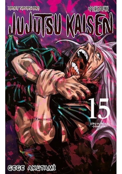 Jujutsu Kaisen 15. Cilt / Şibuya Olayı-dönüşüm / Gege Akutami