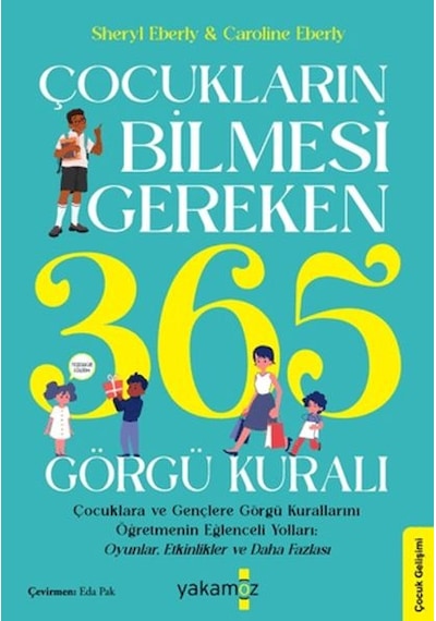 Çocukların Bilmesi Gereken 365 Görgü Kuralı