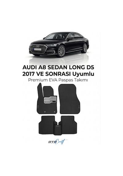Audi A8 Sedan Long D5 2017 Ve Sonrası Araca Özel 3d Havuzlu Eva Paspas Tam Set 5 Parça