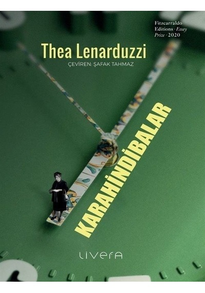 Karahindibalar - Thea Lenarduzzi - Livera Yayınevi