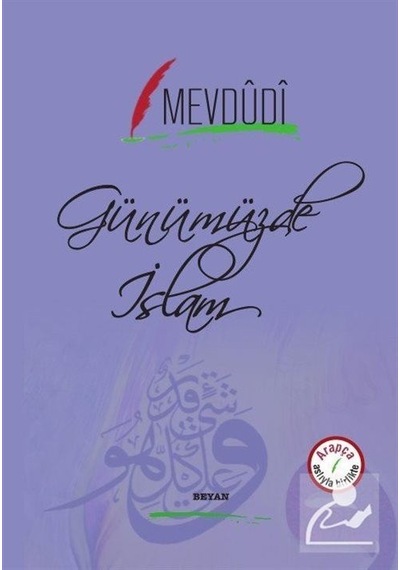 Günümüzde İslam -Osmanlıca Türkçe  - Mevdudi  - Beyan Yayınları