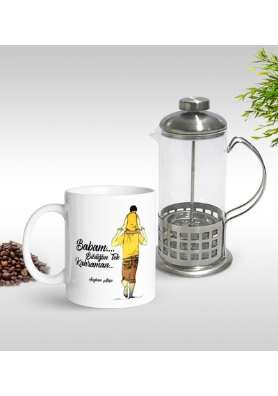 Kişiye Özel Bildiğim Tek Kahraman Tasarımlı Kupa & French Press S