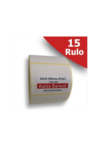Kalite Barkod 15 Rulo Termal Etiket  60X30 MM