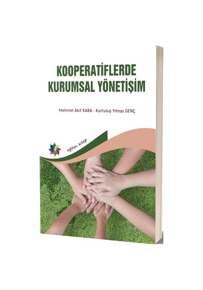 Kooperatiflerde Kurumsal Yönetişim  - Kurtuluş Yılmaz Genç  - Eğiten Kitap
