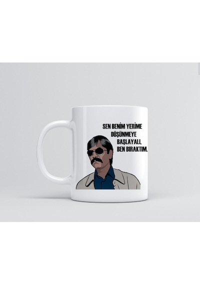 Beyaz Sen Benim Yerime Düşünmeye Başlayalı Ben Bıraktım Baskılı Kupa Bardak