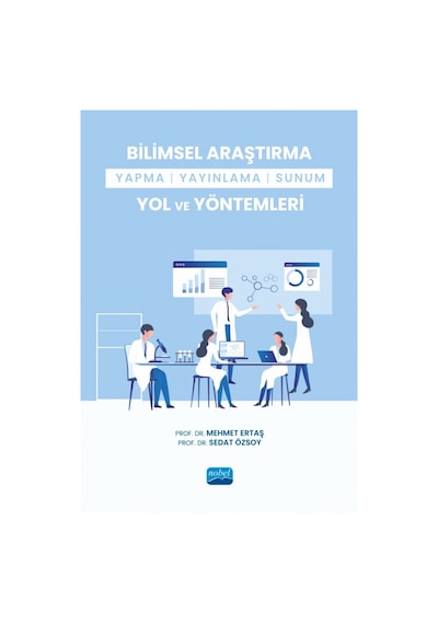 Bilimsel Araştırma Yapma-yayınlama-sunum Yol Ve Yöntemleri
