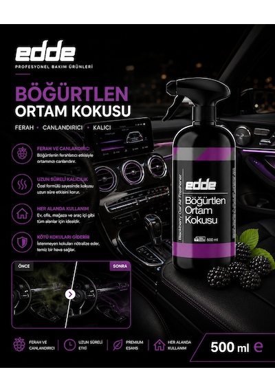 Edde Böğürtlen Kokulu Araba Araç Oto Ortam Kokusu Araç Içi Kokuları Oto Parfümü 500 Ml Oto Detailing