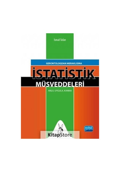 İstatistik Müsveddeleri  - İsmail Tufan  - Nobel Akademik Yayıncılık