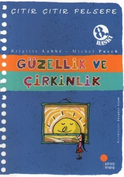 Çıtır Çıtır Felsefe 5 - Güzellik Ve Çirkinlik