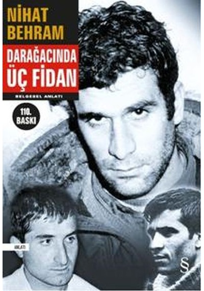 Everest Darağacında Üç Fidan