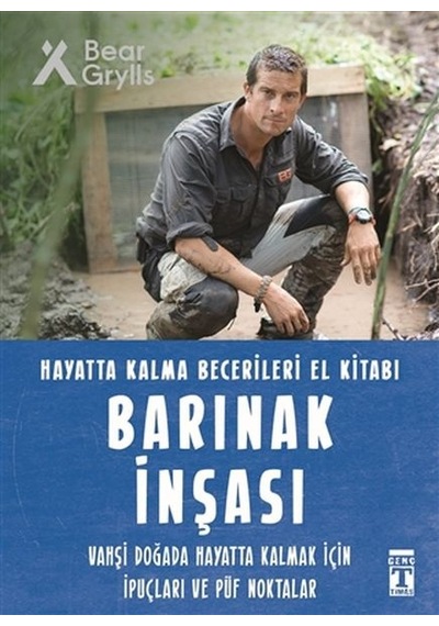 Barınak Inşası -   Hayatta Kalma Becerileri El Kitabı 7