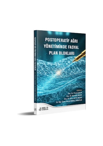 Postoperatif Ağrı Yönetiminde Fasyal Plan Blokları