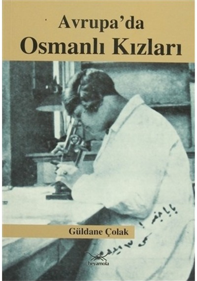 Avrupa'Da Osmanlı Kızları Güldane Çolak 426061205