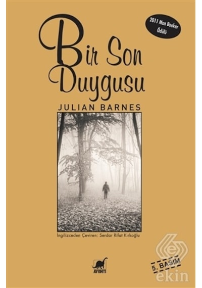 Bir Son Duygusu - Julian Barnes - Ayrıntı Yayınları