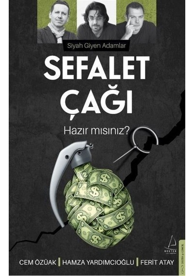 Sefalet Çağı - Hazır mısınız? Siyah Giyen Adamlar - Cem Özüak -  Hamza Yardımcıoğlu - Destek Yayınları