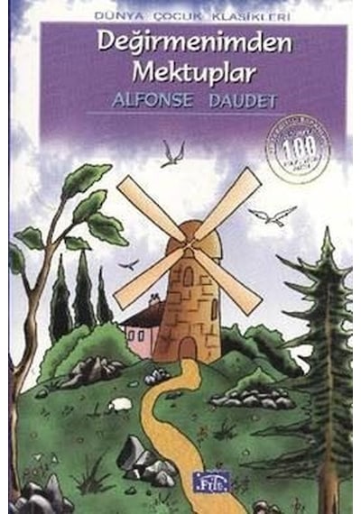 Değirmenimden Mektuplar - Alphonse Daudet - Parıltı Yayınları