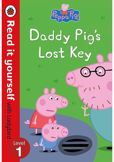 Ladybird Peppa Pig Daddy Pigs Lost Key Read İt Yourself With Ladybird Level 1