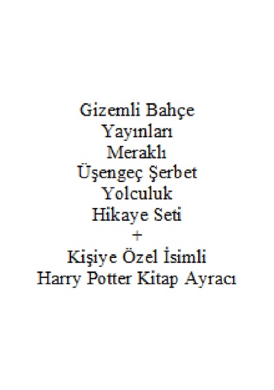2. 3. Sınıf Hikaye Kitabı Seti Gizemli Bahçe Yayınları Meraklı Üşengeç Şerbet Yeni  + Kişiye Özel İsimli Harry Potter Kitap Ayracı