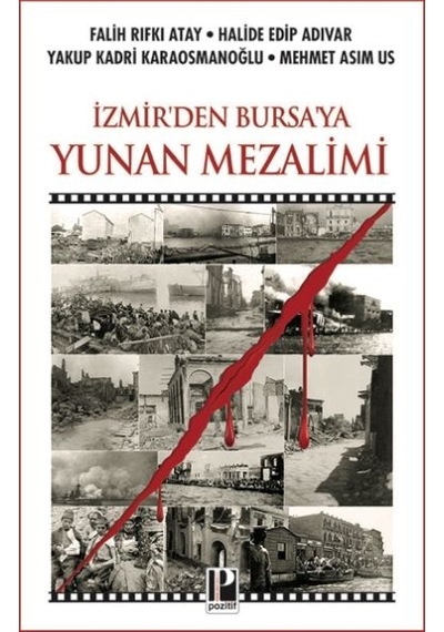 İzmir Den Bursa Ya Yunan Mezalimi - Rxlu-751812