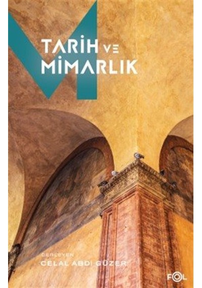 Tarih Ve Mimarlık