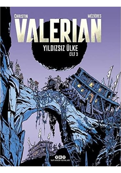 Valerian Cilt 3 - Yıldızsız Ülke
