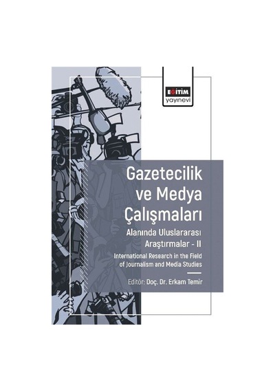 Gazetecilik Ve Medya Çalışmaları Alanında Araştırmalar Iı / Ko...