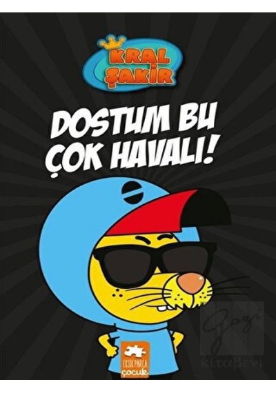 Kral Şakir 5